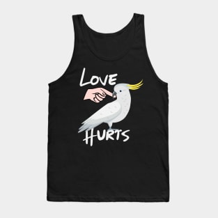 Love Hurts Cockatoo Parrot Biting Finger Tank Top